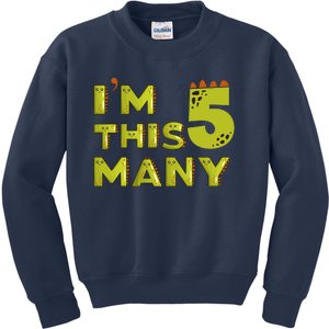 Funny Im This Many 5th Birthday Dinosaur Gift Kids Sweatshirt