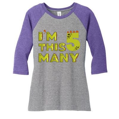 Funny Im This Many 5th Birthday Dinosaur Gift Women's Tri-Blend 3/4-Sleeve Raglan Shirt