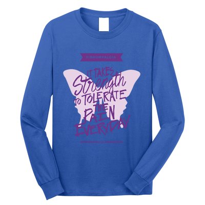 Fibromyalgia It Takes Strength Everyday Gift Fibro Awareness Gift Long Sleeve Shirt