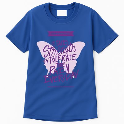 Fibromyalgia It Takes Strength Everyday Gift Fibro Awareness Gift Tall T-Shirt