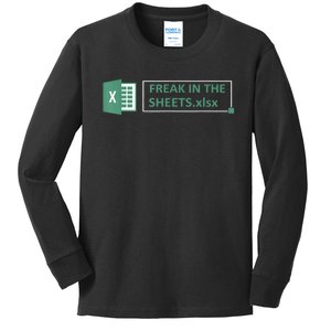 Freak In The Sheets Funny Excel Kids Long Sleeve Shirt