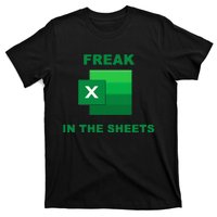 Freak In The Excel Sheets T-Shirt