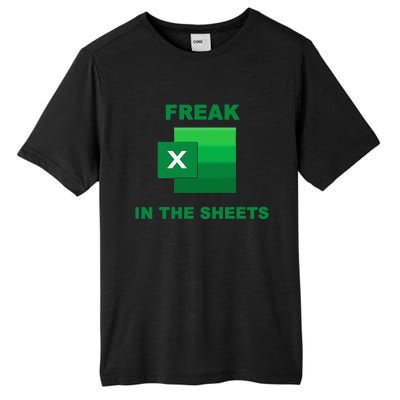 Freak In The Excel Sheets Tall Fusion ChromaSoft Performance T-Shirt