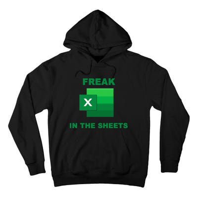 Freak In The Excel Sheets Tall Hoodie