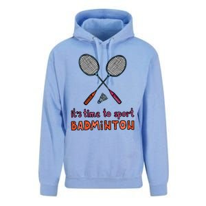 Funny It's Time To Sport Badminton Shuttlecock Birdie Gift Unisex Surf Hoodie