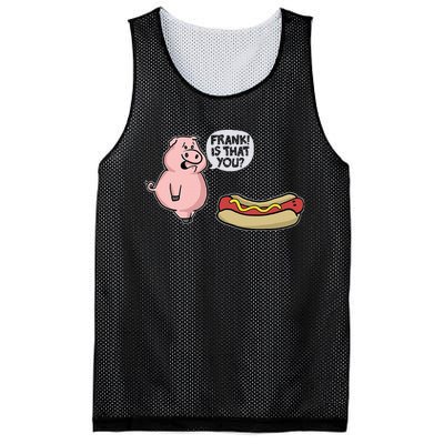 Frank! Is That You Pig And Hot Dog Funny Mesh Reversible Basketball Jersey Tank