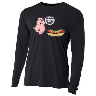 Frank! Is That You Pig And Hot Dog Funny Cooling Performance Long Sleeve Crew