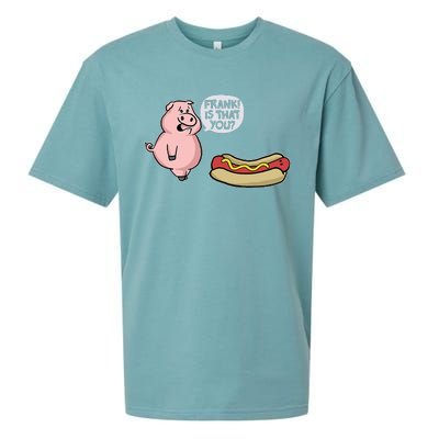 Frank! Is That You Pig And Hot Dog Funny Sueded Cloud Jersey T-Shirt