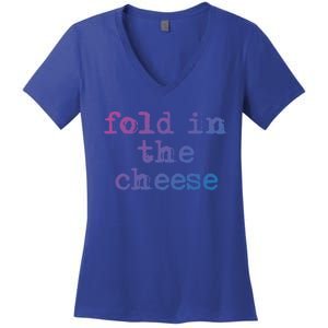 Fold In The Cheese Gift Women's V-Neck T-Shirt