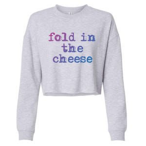 Fold In The Cheese Gift Cropped Pullover Crew