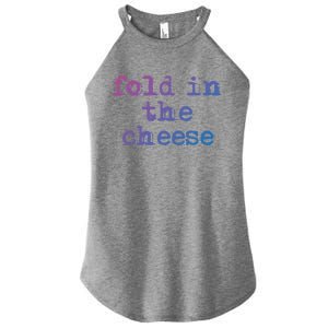 Fold In The Cheese Gift Women's Perfect Tri Rocker Tank