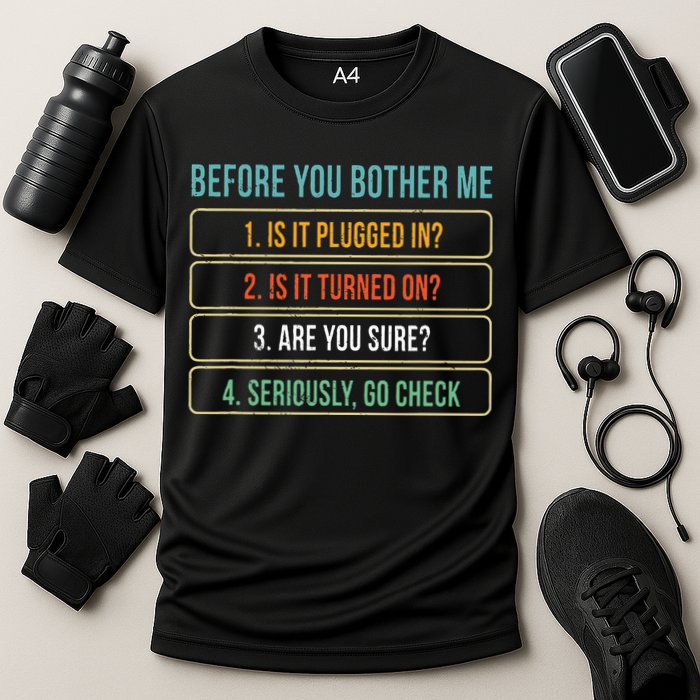 Funny Information Technology Tech Technical Support Gift Performance Shirt