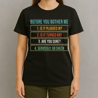 Funny Information Technology Tech Technical Support Gift T-Shirt