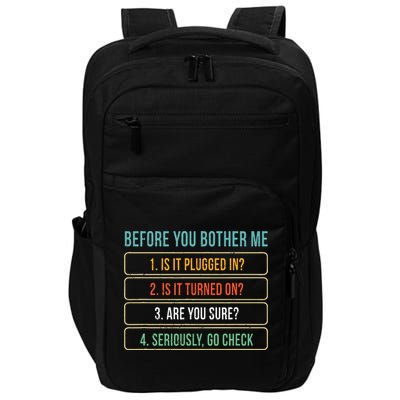 Funny Information Technology Tech Technical Support Gift Impact Tech Backpack