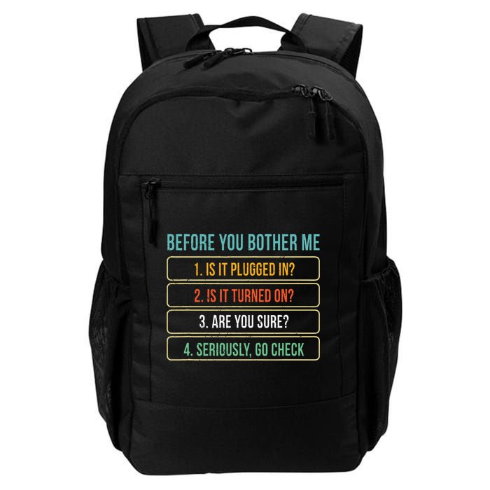 Funny Information Technology Tech Technical Support Gift Backpack