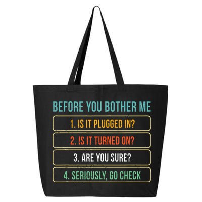 Funny Information Technology Tech Technical Support Gift 25L Jumbo Tote