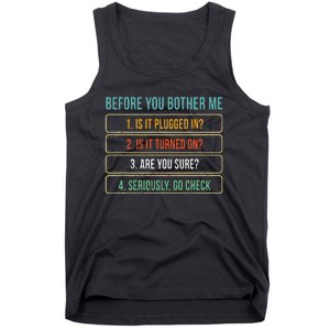 Funny Information Technology Tech Technical Support Gift Tank Top