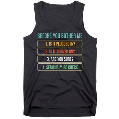 Funny Information Technology Tech Technical Support Gift Tank Top