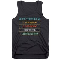 Funny Information Technology Tech Technical Support Gift Tank Top