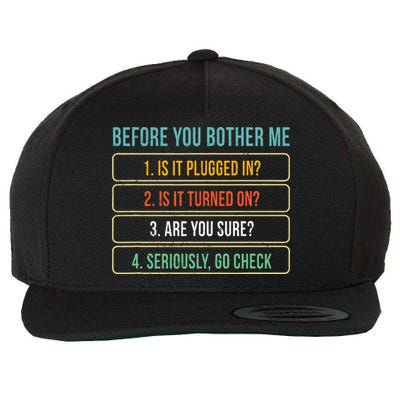 Funny Information Technology Tech Technical Support Gift Wool Snapback Cap