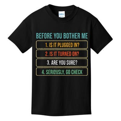 Funny Information Technology Tech Technical Support Gift Kids T-Shirt