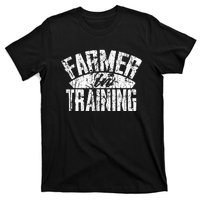 Farmer In Training Farmer Gift T-Shirt