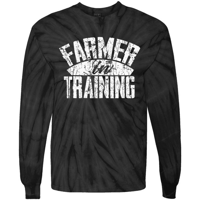 Farmer In Training Farmer Gift Tie-Dye Long Sleeve Shirt