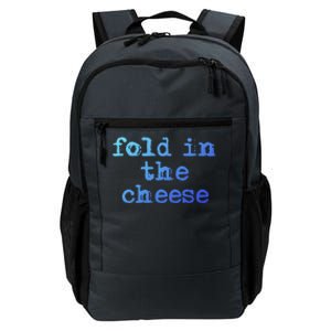 Fold In The Cheese Gift Daily Commute Backpack