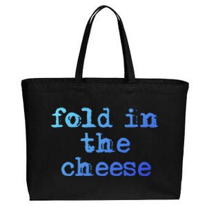 Fold In The Cheese Gift Cotton Canvas Jumbo Tote