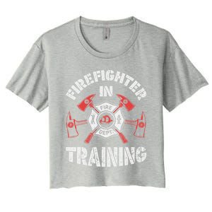 Firefighter In Training Funny Fire Firefighting Funny Gift Gift Women's Crop Top Tee