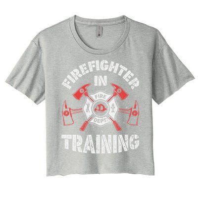 Firefighter In Training Funny Fire Firefighting Funny Gift Gift Women's Crop Top Tee