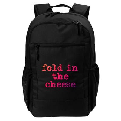 Fold In The Cheese Gift Daily Commute Backpack