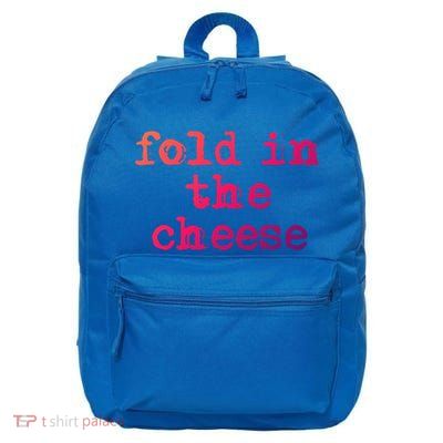 Fold In The Cheese Gift 16 in Basic Backpack