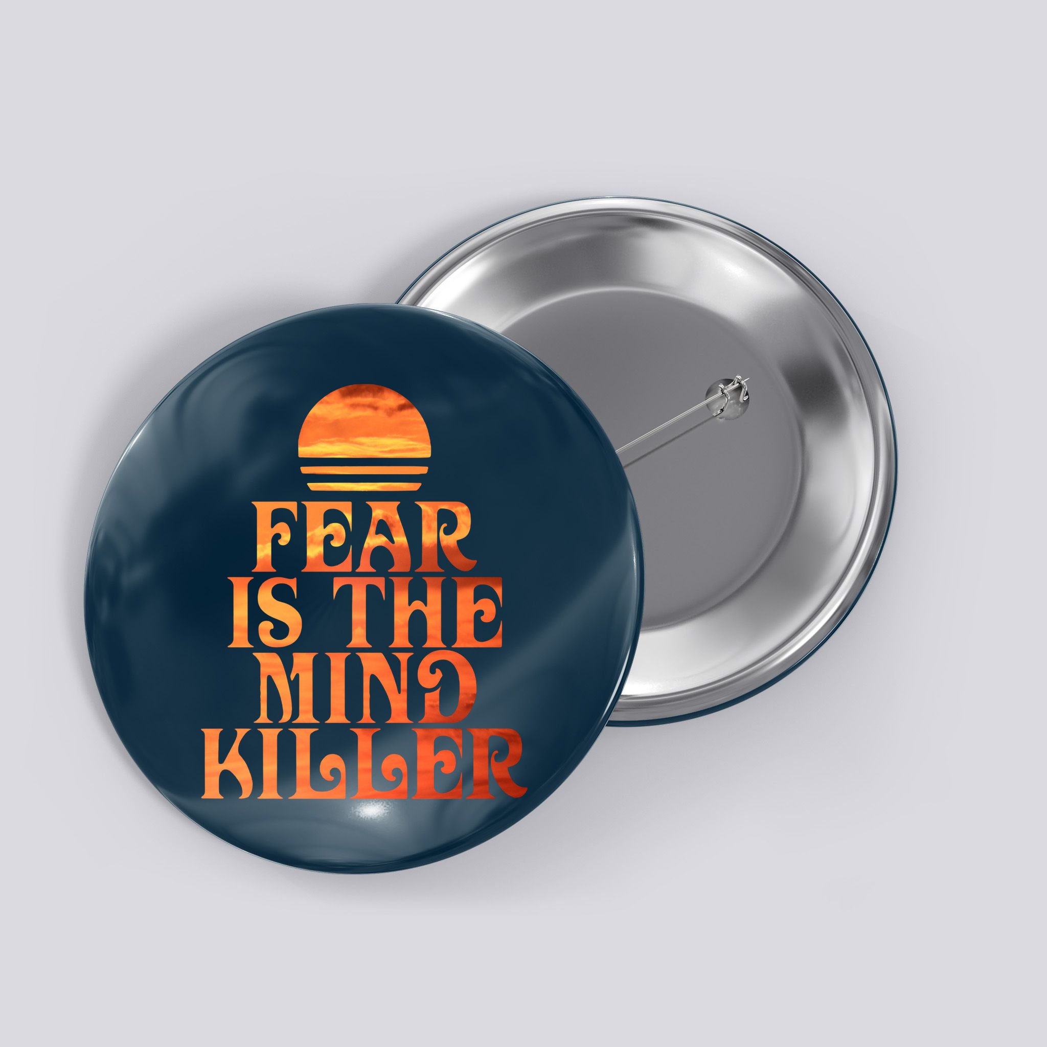 Fear Is The Mind Killer Button