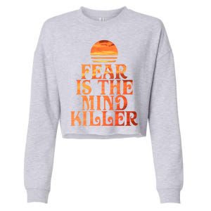 Fear Is The Mind Killer Cropped Pullover Crew