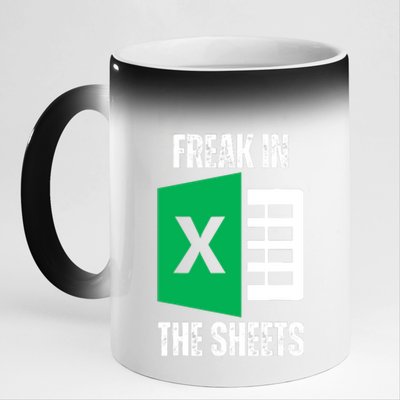 Freak In The Sheets Excel Spreadsheet Funny Office Jokes 11oz Black Color Changing Mug