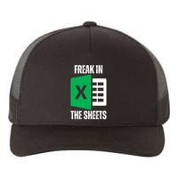 Freak In The Sheets Excel Spreadsheet Funny Office Jokes Yupoong Adult 5-Panel Trucker Hat
