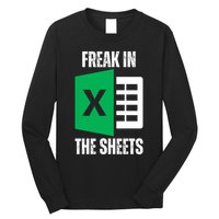 Freak In The Sheets Excel Spreadsheet Funny Office Jokes Long Sleeve Shirt