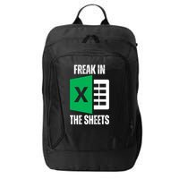 Freak In The Sheets Excel Spreadsheet Funny Office Jokes City Backpack
