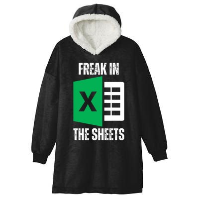 Freak In The Sheets Excel Spreadsheet Funny Office Jokes Hooded Wearable Blanket