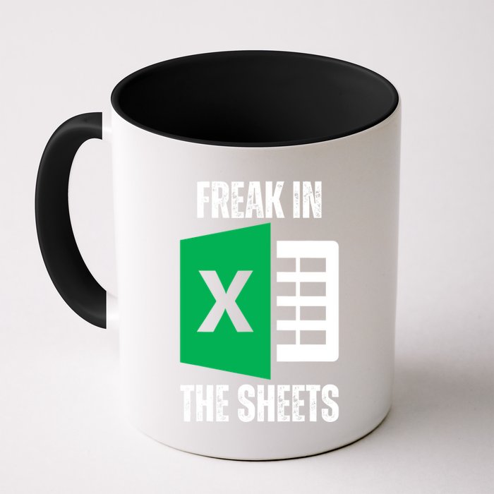 Freak In The Sheets Excel Spreadsheet Funny Office Jokes Mug