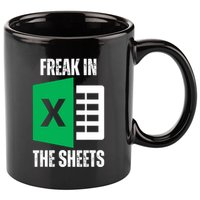 Freak In The Sheets Excel Spreadsheet Funny Office Jokes 11oz C Handle Ceramic Mug