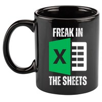 Freak In The Sheets Excel Spreadsheet Funny Office Jokes 11oz C Handle Ceramic Mug