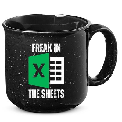 Freak In The Sheets Excel Spreadsheet Funny Office Jokes 15oz Campfire Ceramic Mug