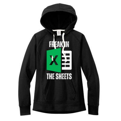 Freak In The Sheets Excel Spreadsheet Funny Office Jokes Women's Fleece Hoodie