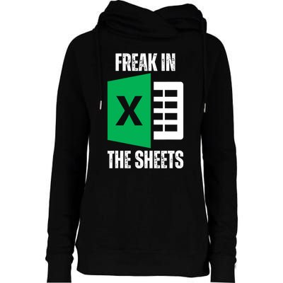 Freak In The Sheets Excel Spreadsheet Funny Office Jokes Womens Funnel Neck Pullover Hood
