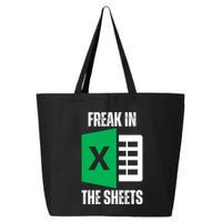 Freak In The Sheets Excel Spreadsheet Funny Office Jokes 25L Jumbo Tote