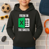 Freak In The Sheets Excel Spreadsheet Funny Office Jokes Kids Hoodie