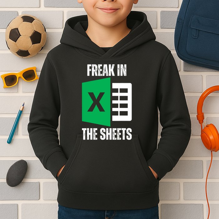 Freak In The Sheets Excel Spreadsheet Funny Office Jokes Kids Hoodie