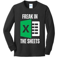 Freak In The Sheets Excel Spreadsheet Funny Office Jokes Kids Long Sleeve Shirt